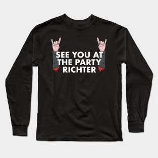 Party Richter Long Sleeve T-Shirt